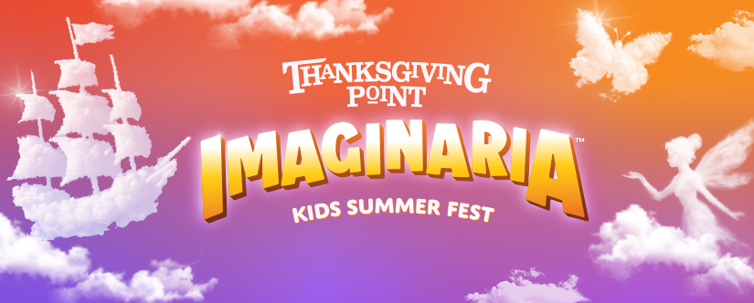 imaginaria kids summer fest at thanksgiving point