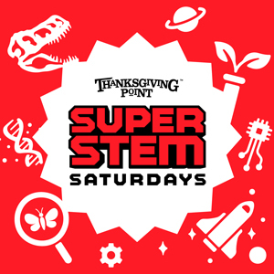 Super STEM Saturdays