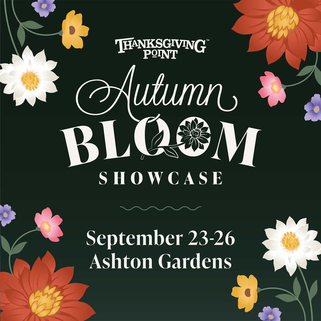 Autumn Bloom Showcase Ashton Gardens Thanksgiving Point